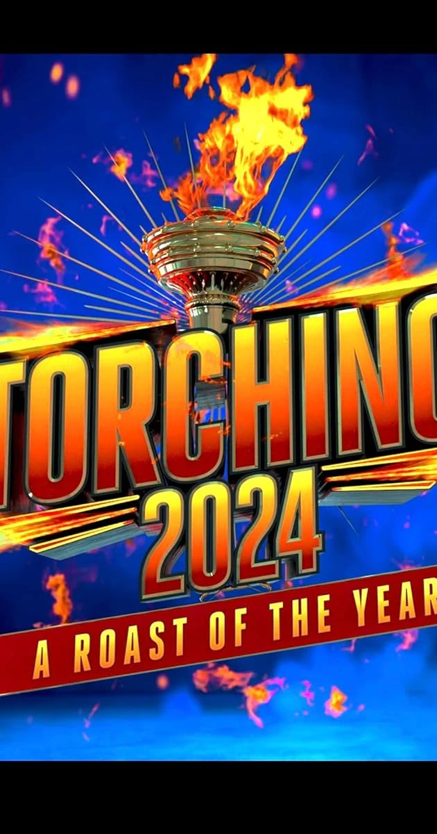     Torching 2024: A Roast of the Year