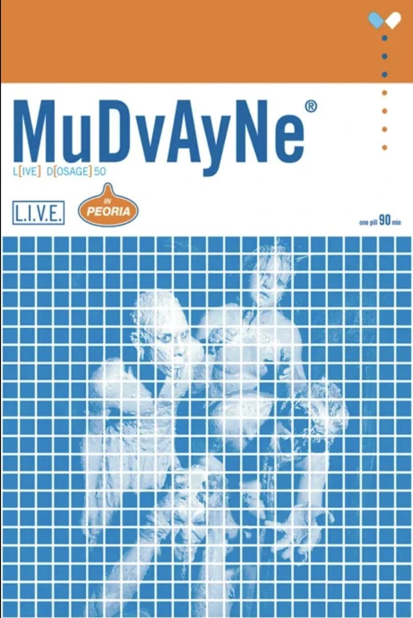     Mudvayne: L(ive) D(osage) 50 - Live in Peoria