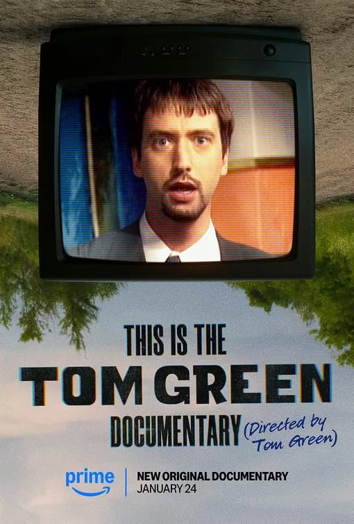     This Is the Tom Green Documentary