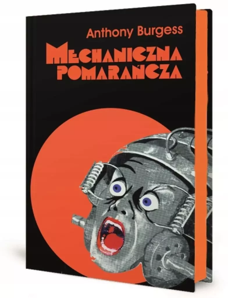 52. „Mechaniczna pomarańcza” – Anthony Burgess