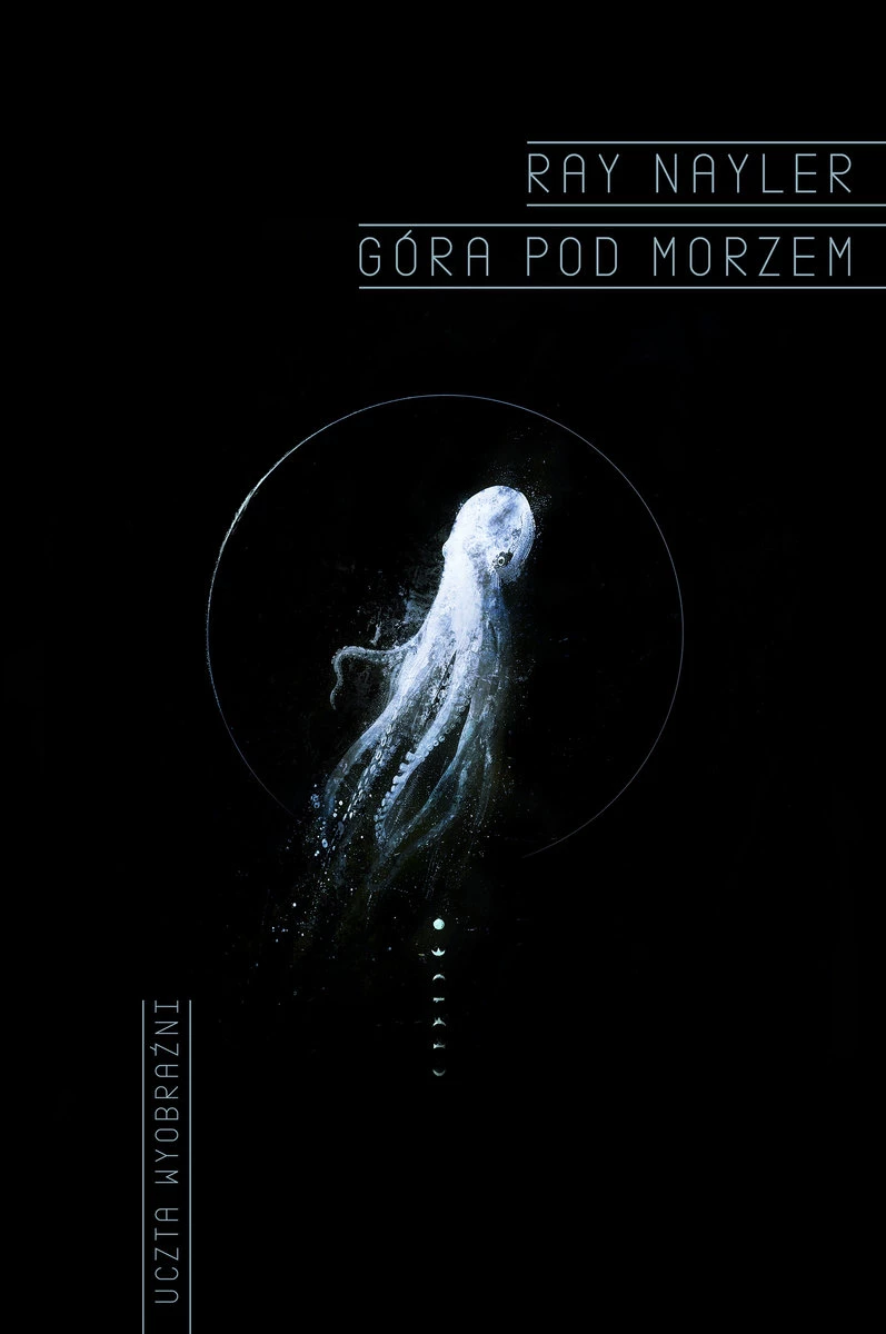 46. „Góra pod morzem” – Ray Naler