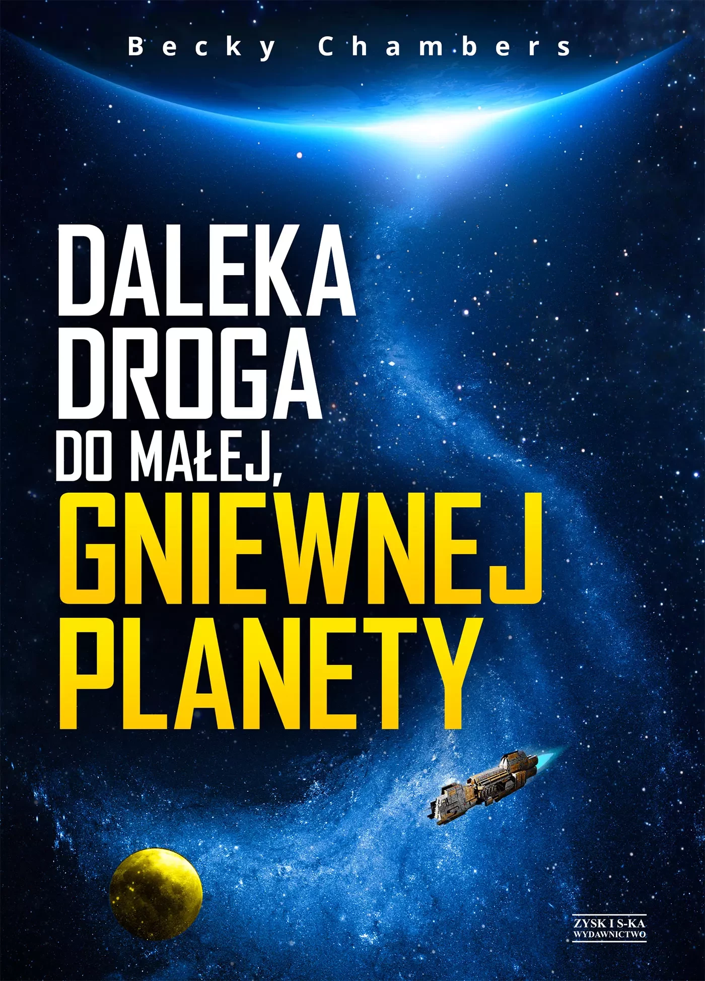 38. „Daleka droga do małej, gniewnej planety” – Becky Chambers