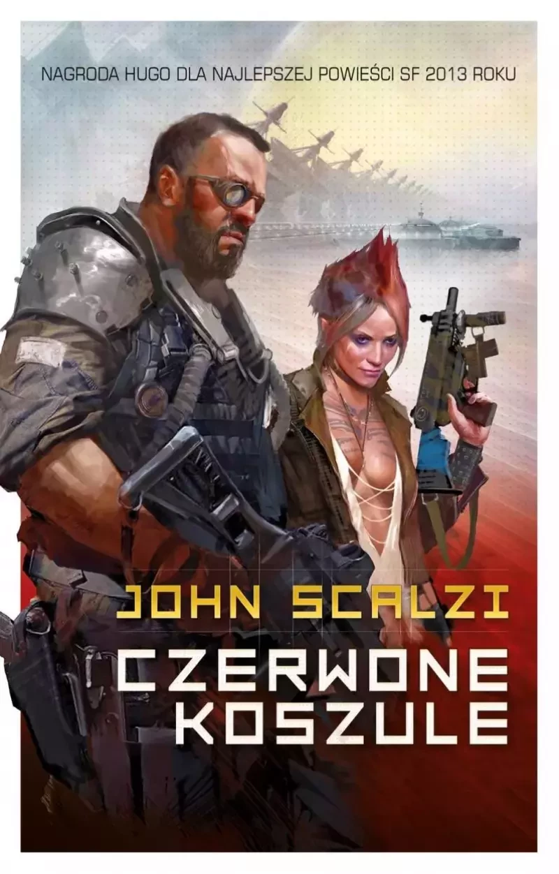 73. „Czerwone koszule” – John Scalzi