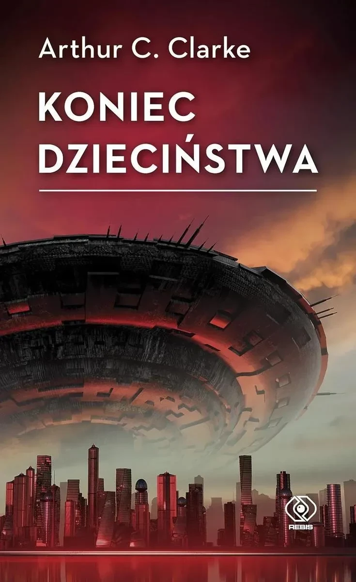 17. „Koniec dzieciństwa” – Arthur C. Clarke