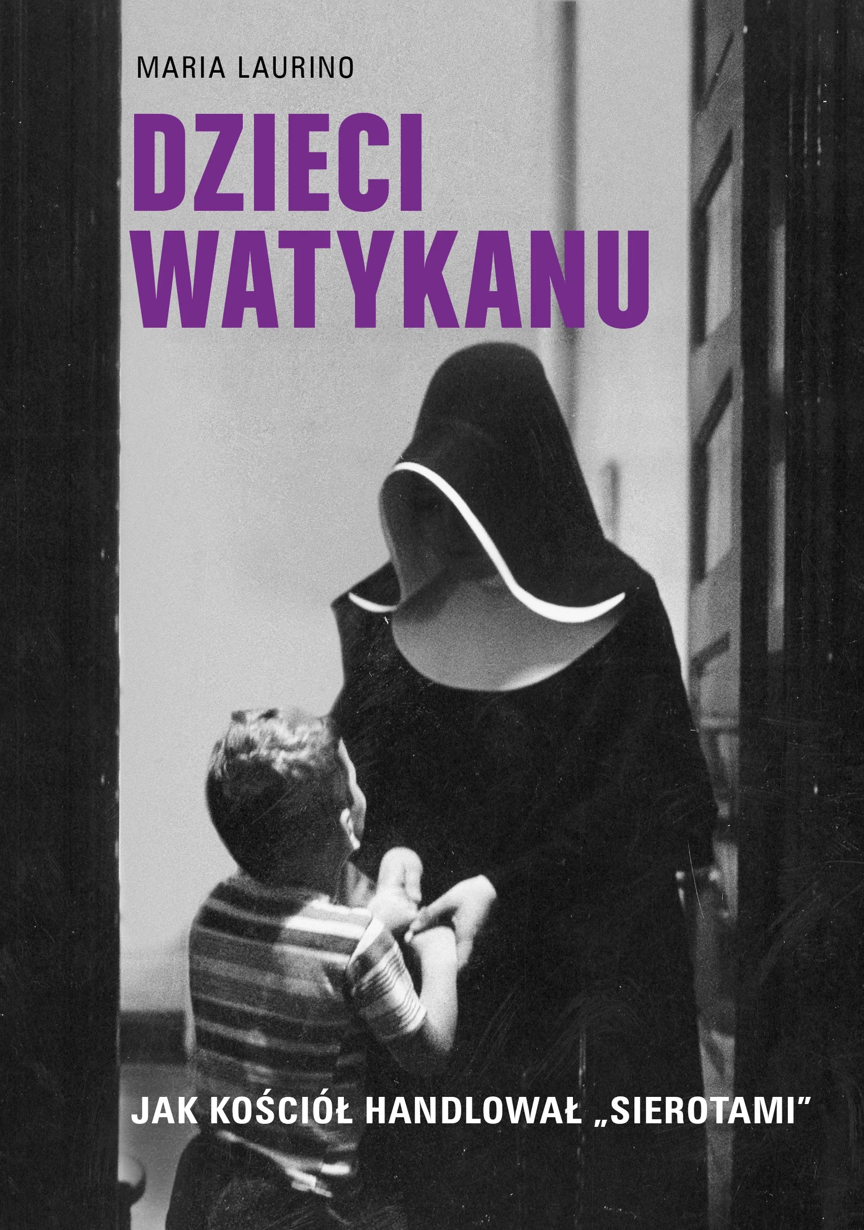 Dzieci Watykanu. Jak Kościół handlował