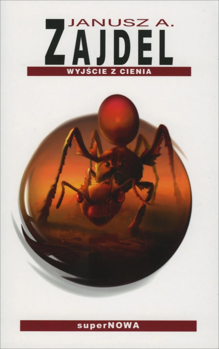 38. „Wyjście z cienia” – Janusz A. Zajdel