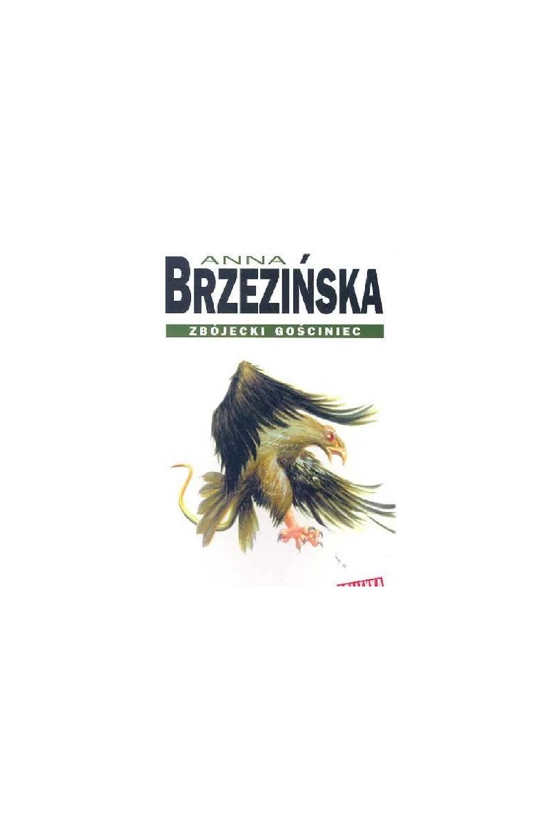 12. „Saga o zbóju Twardokęsku” – Anna Brzezińska