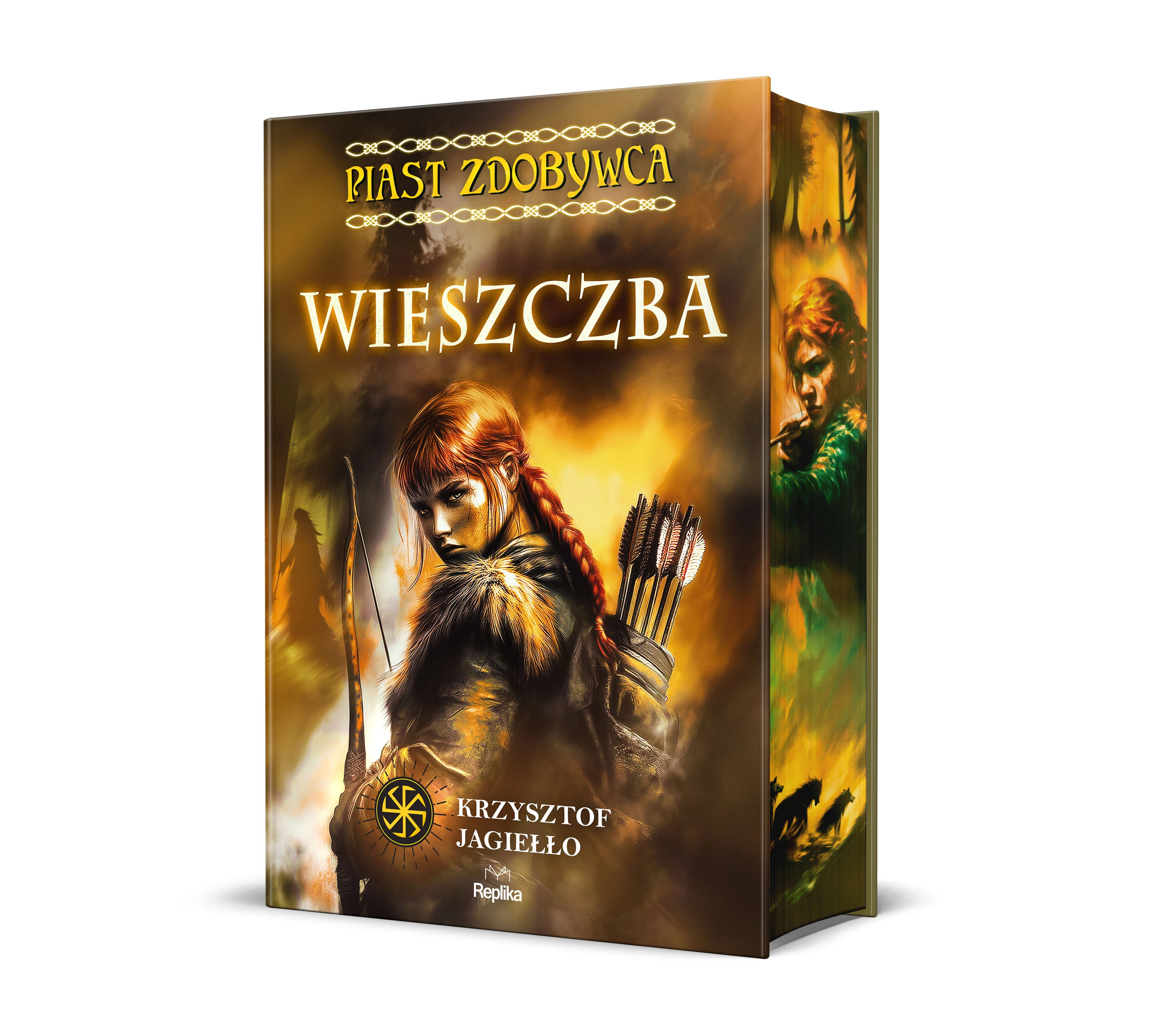 Krzysztof Jagiełło - Piast Zdobywca. Wieszczba