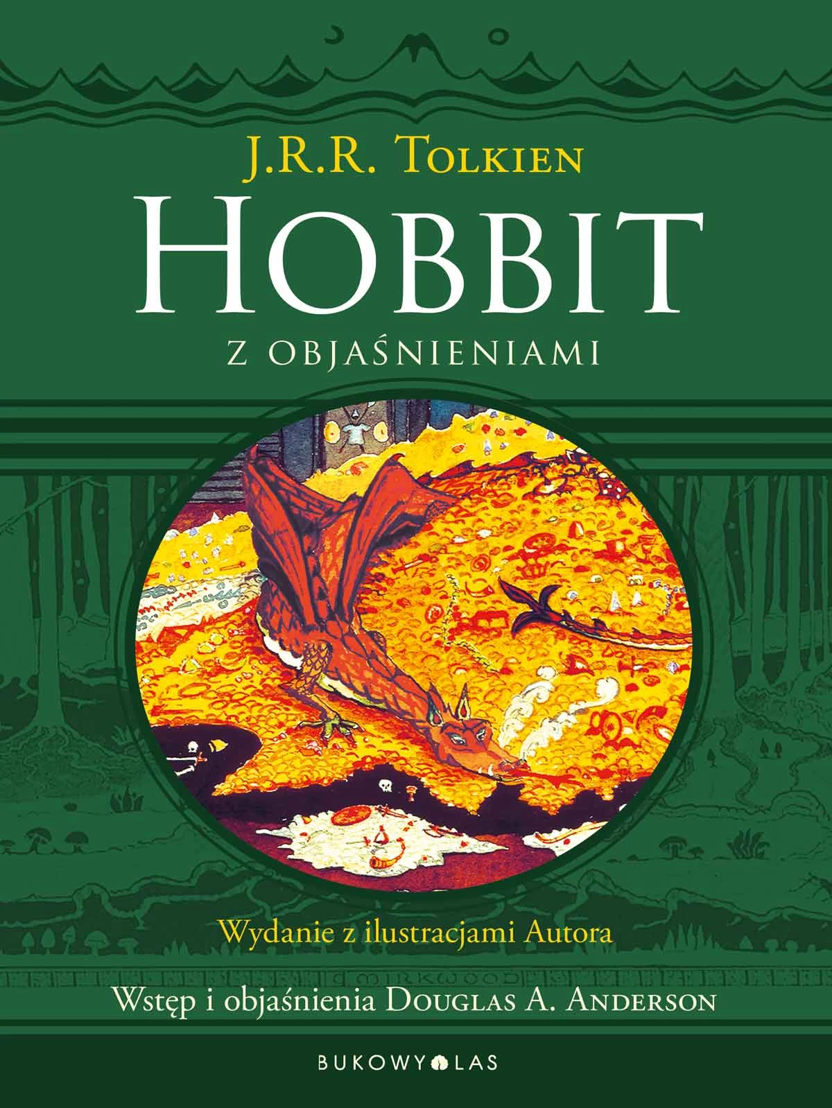 7. J.R.R. Tolkien, "Hobbit, czyli tam i z powrotem"
