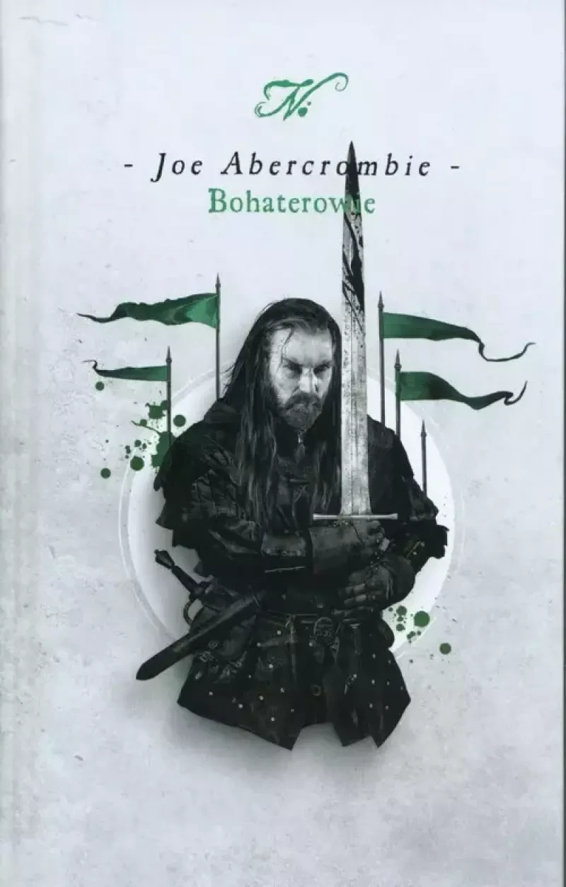 5. Joe Abercrombie, "Bohaterowie"