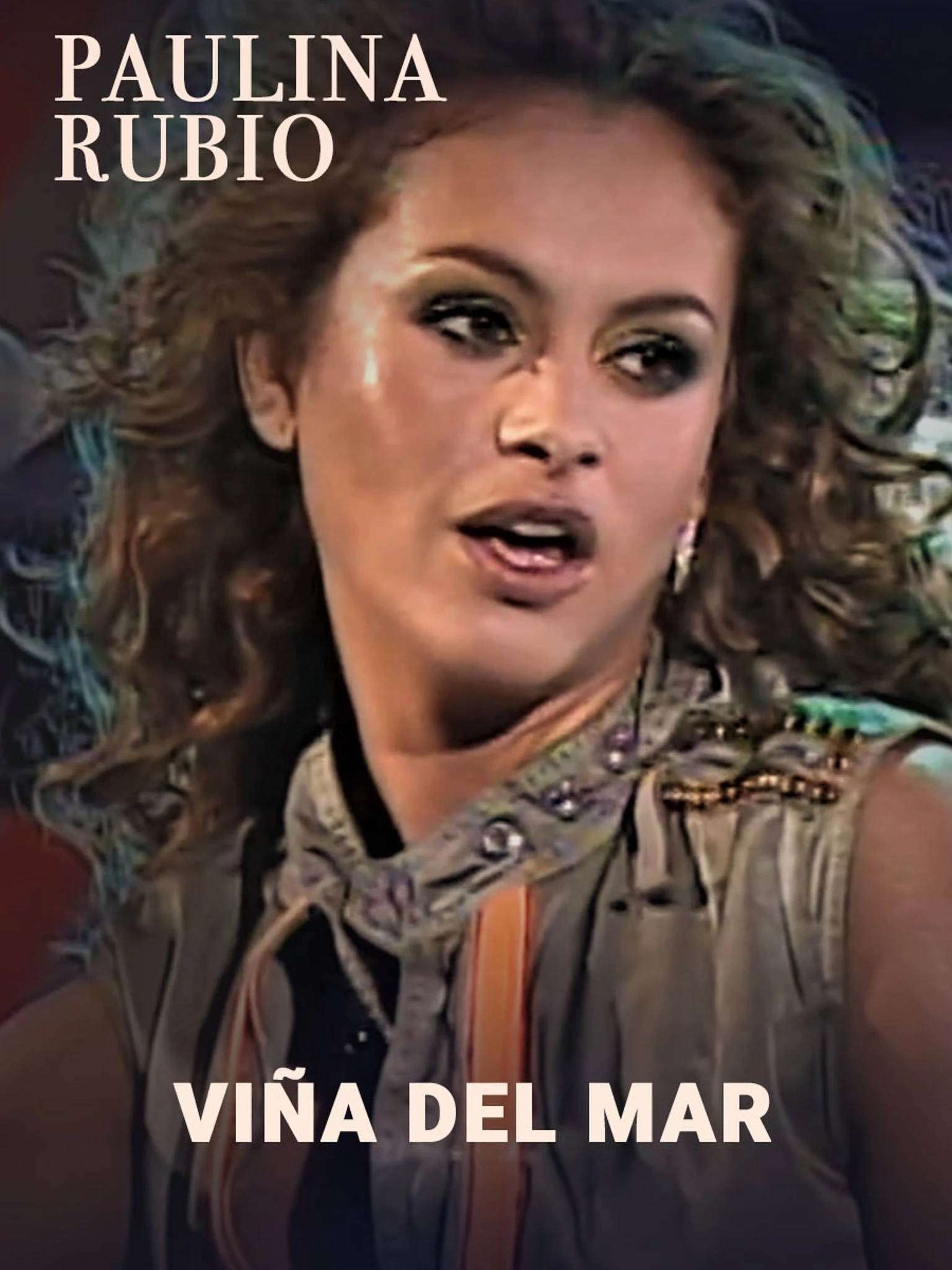     Paulina Rubio - Viña del Mar