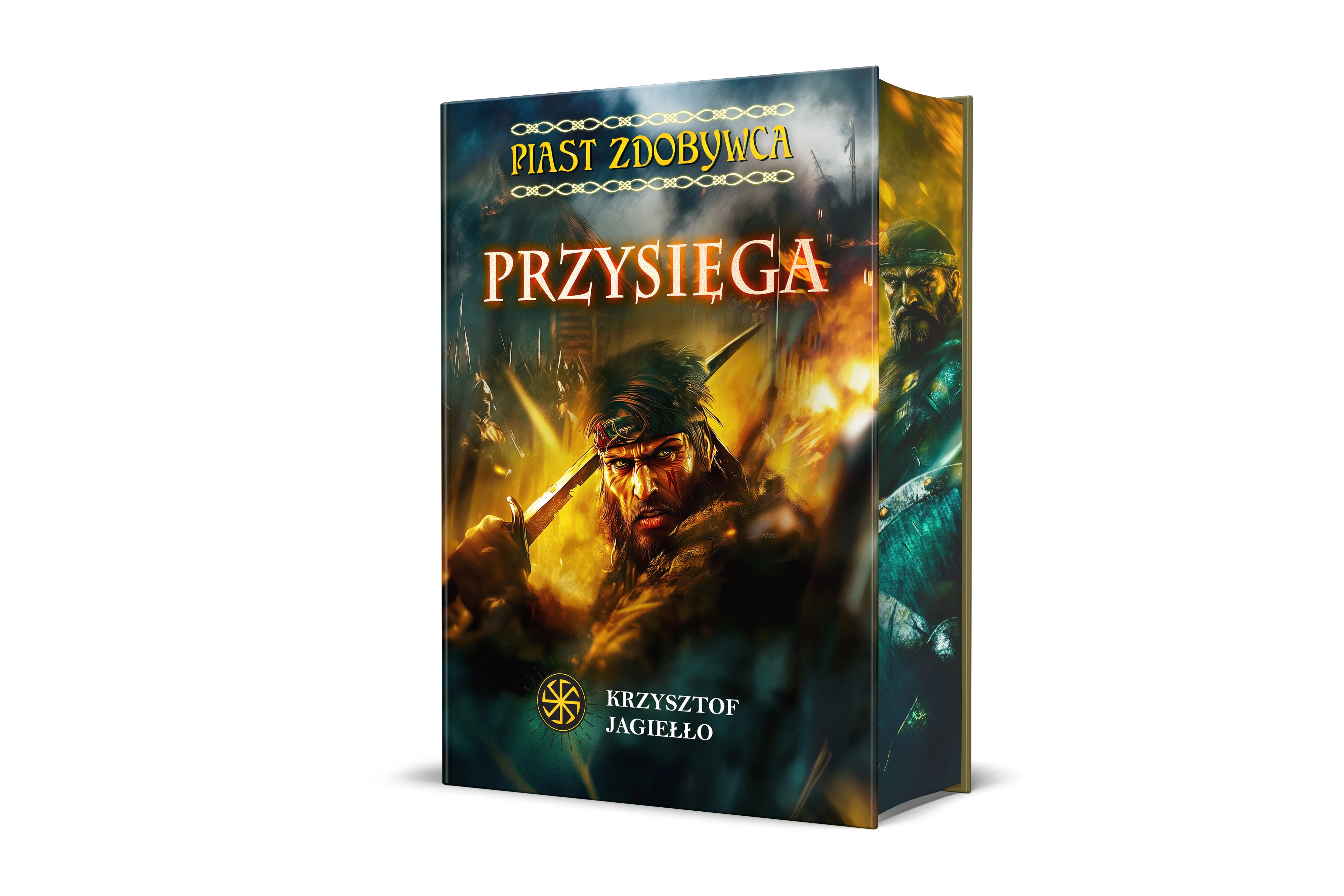Krzysztof Jagiełło - Piast Zdobywca. Przysięga