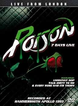     Poison - 7 Days Live