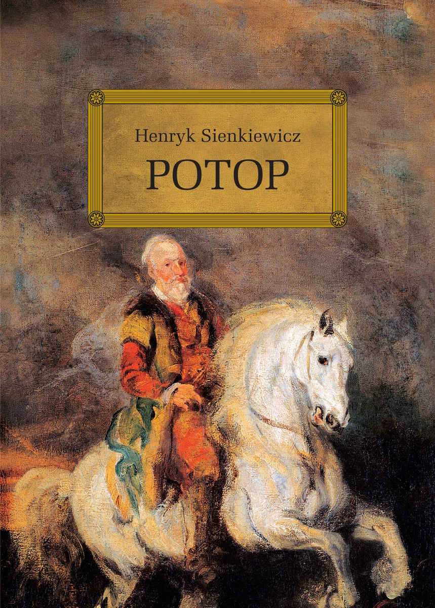 3. Henryk Sienkiewicz, "Potop"