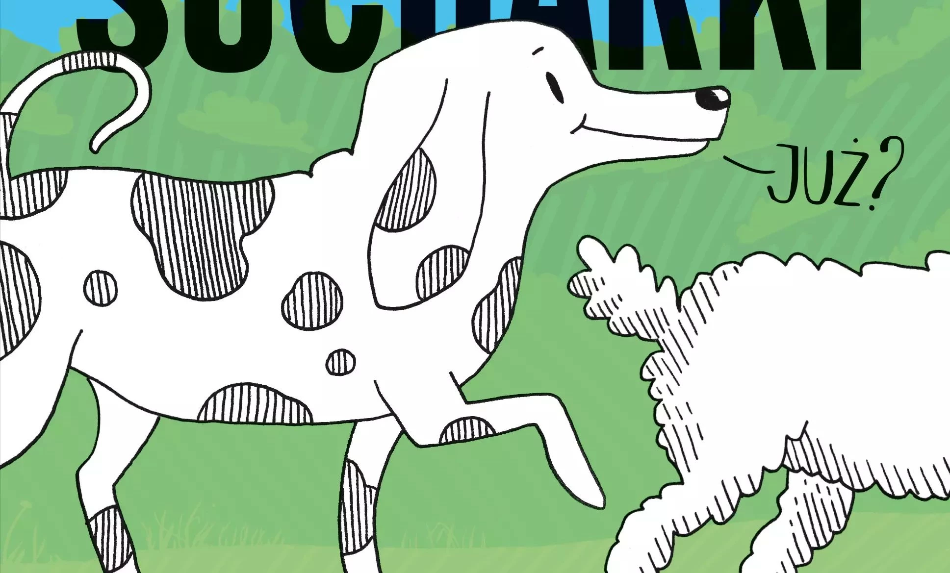 Psie sucharki idą na spacer - recenzja książki