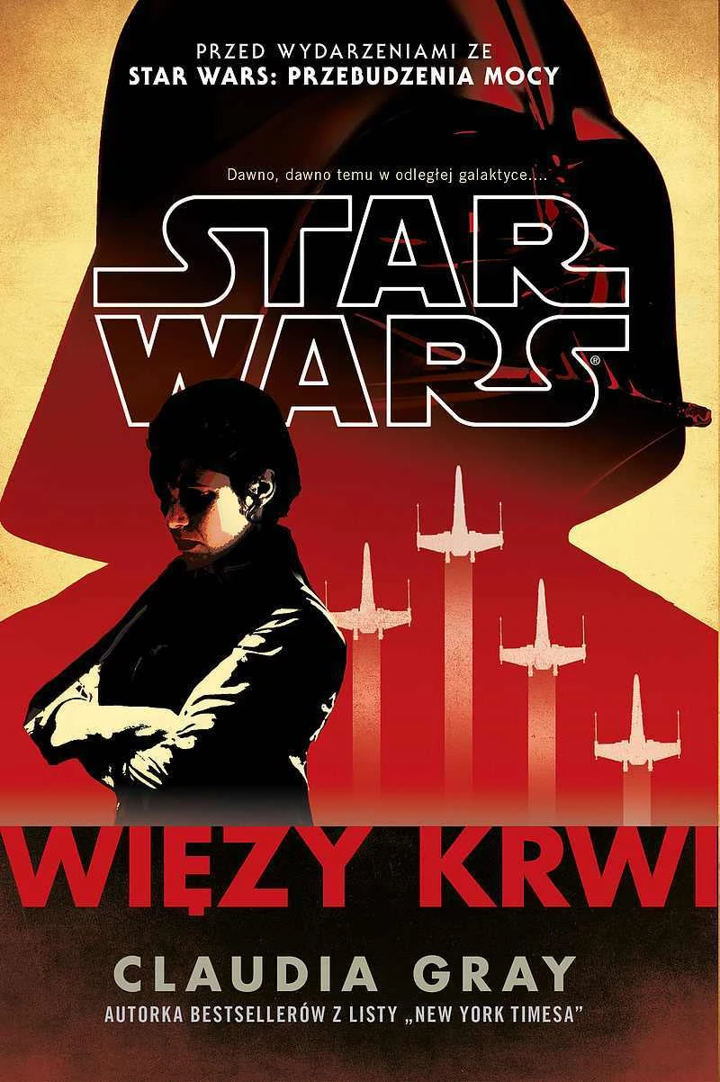 7. Claudia Grey, "Star Wars: Więzy krwi"