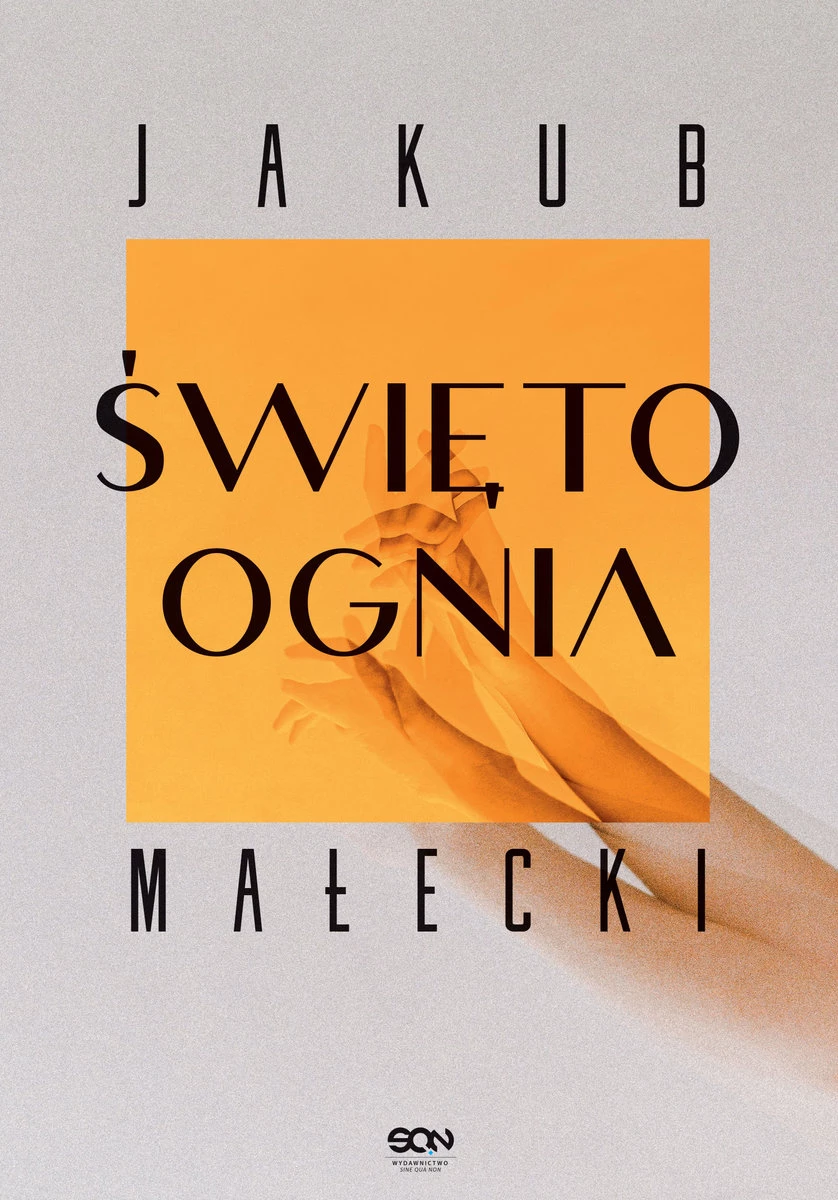 3. Jakub Małecki, „Święto ognia”
