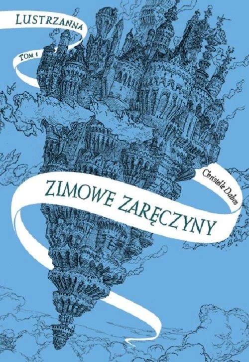 2. Christelle Dabos, "Zimowe zaręczyny"