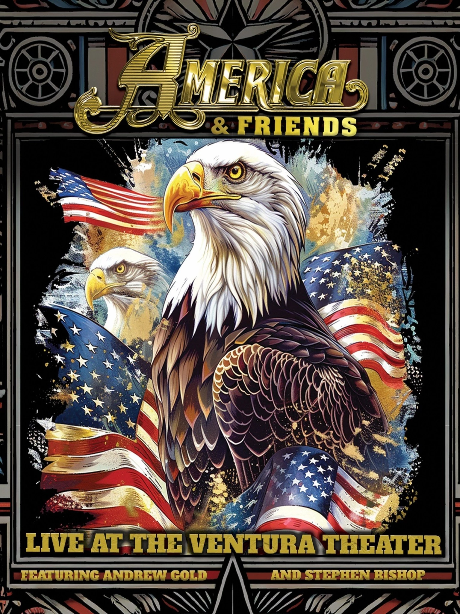    America and Friends: Live at the Ventura Theater
