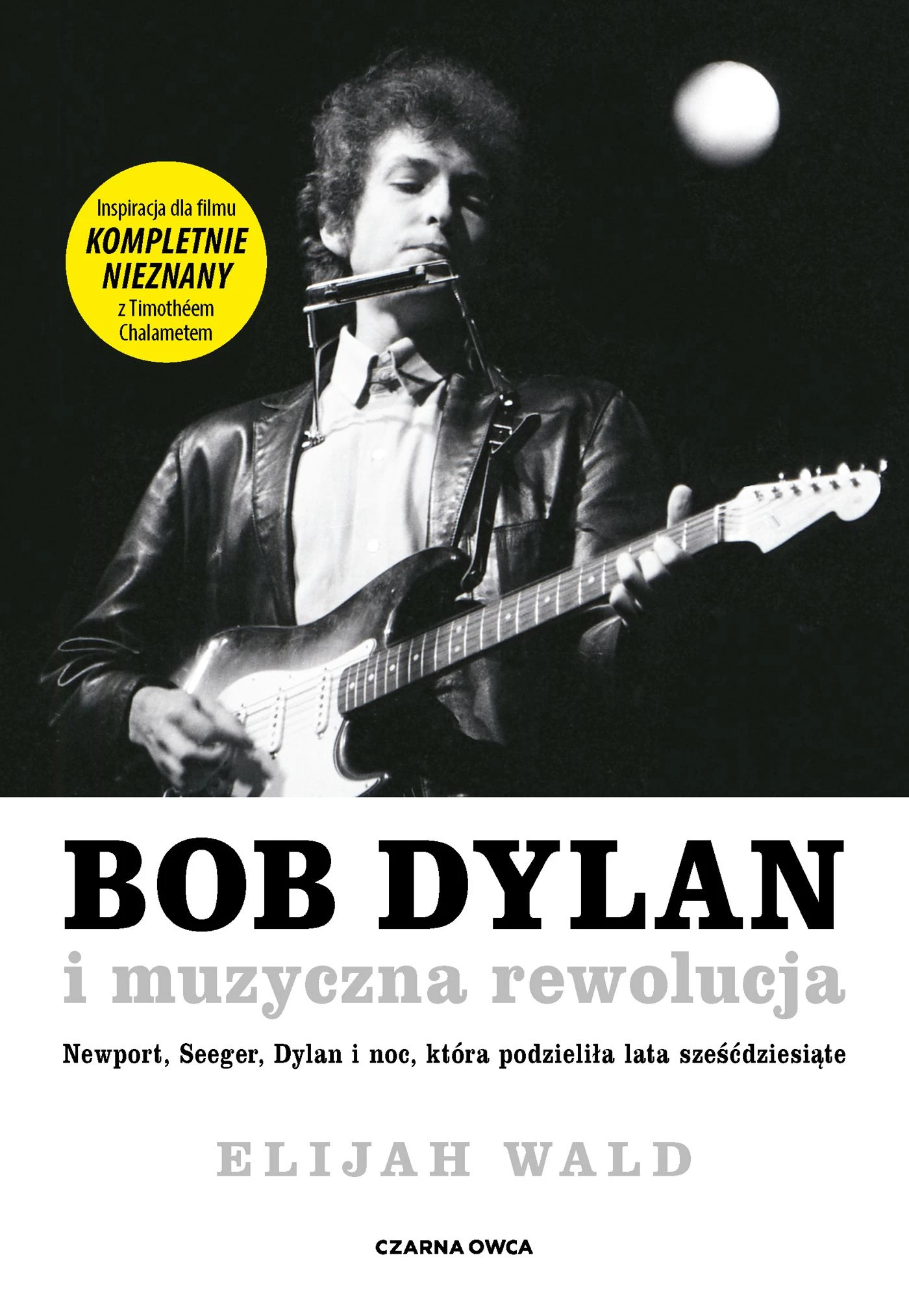 Bob Dylan i muzyczna rewolucja