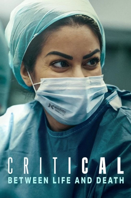     Critical: Between Life and Death