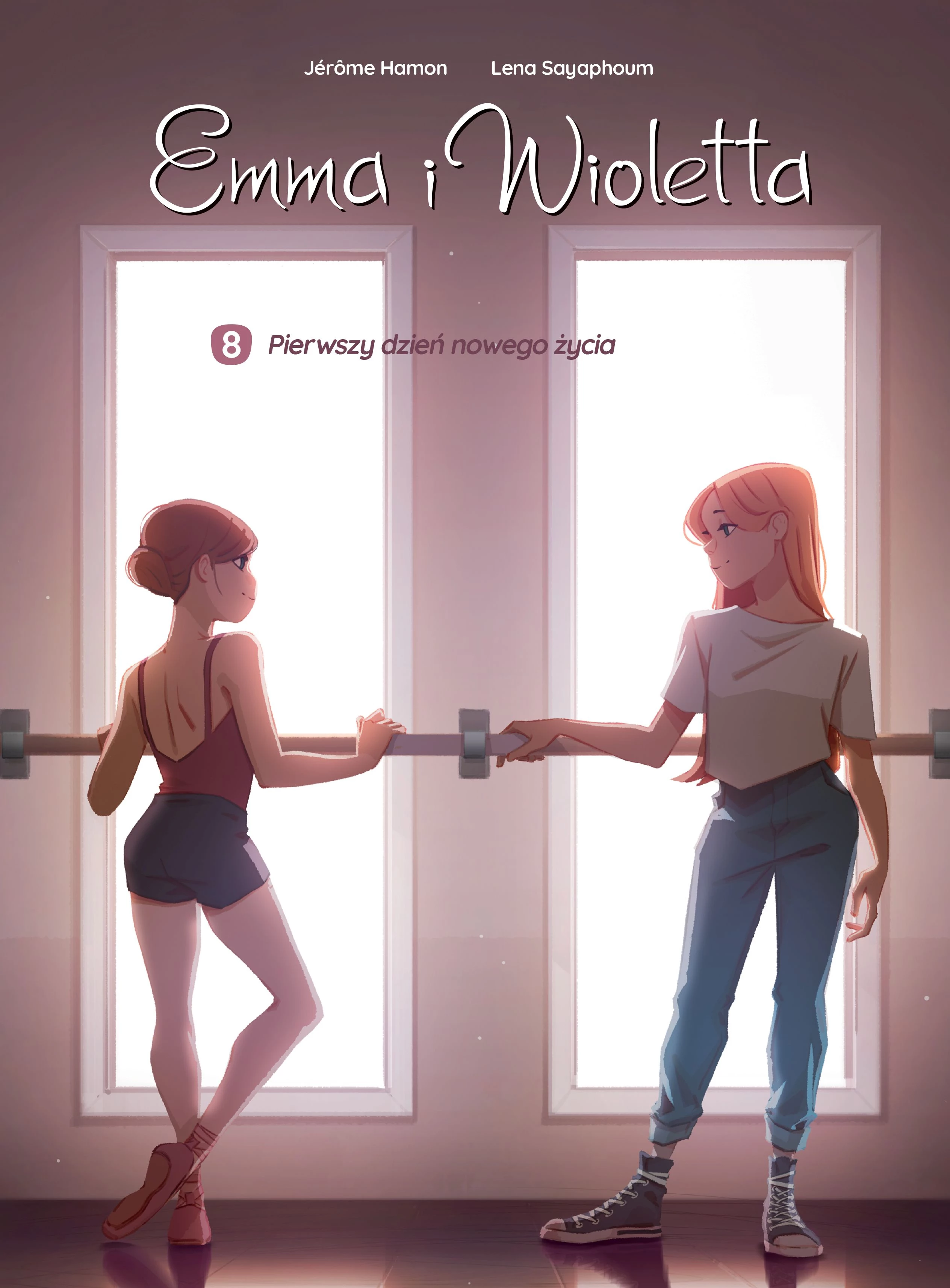 Emma i Wioletta.  Pierwszy dzień nowego życia, tom 8