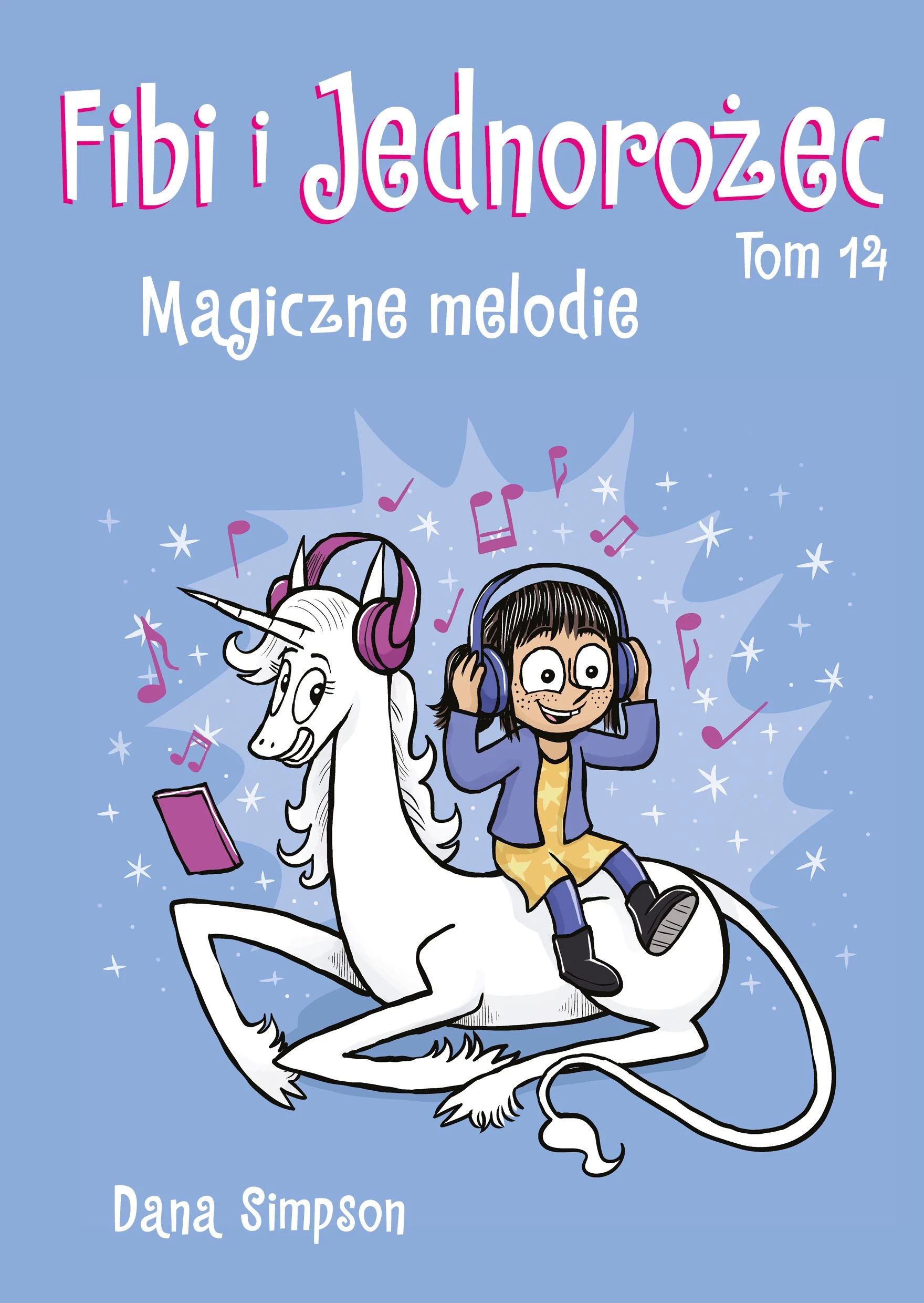 Fibi i Jednorożec – Magiczne melodie, tom 14