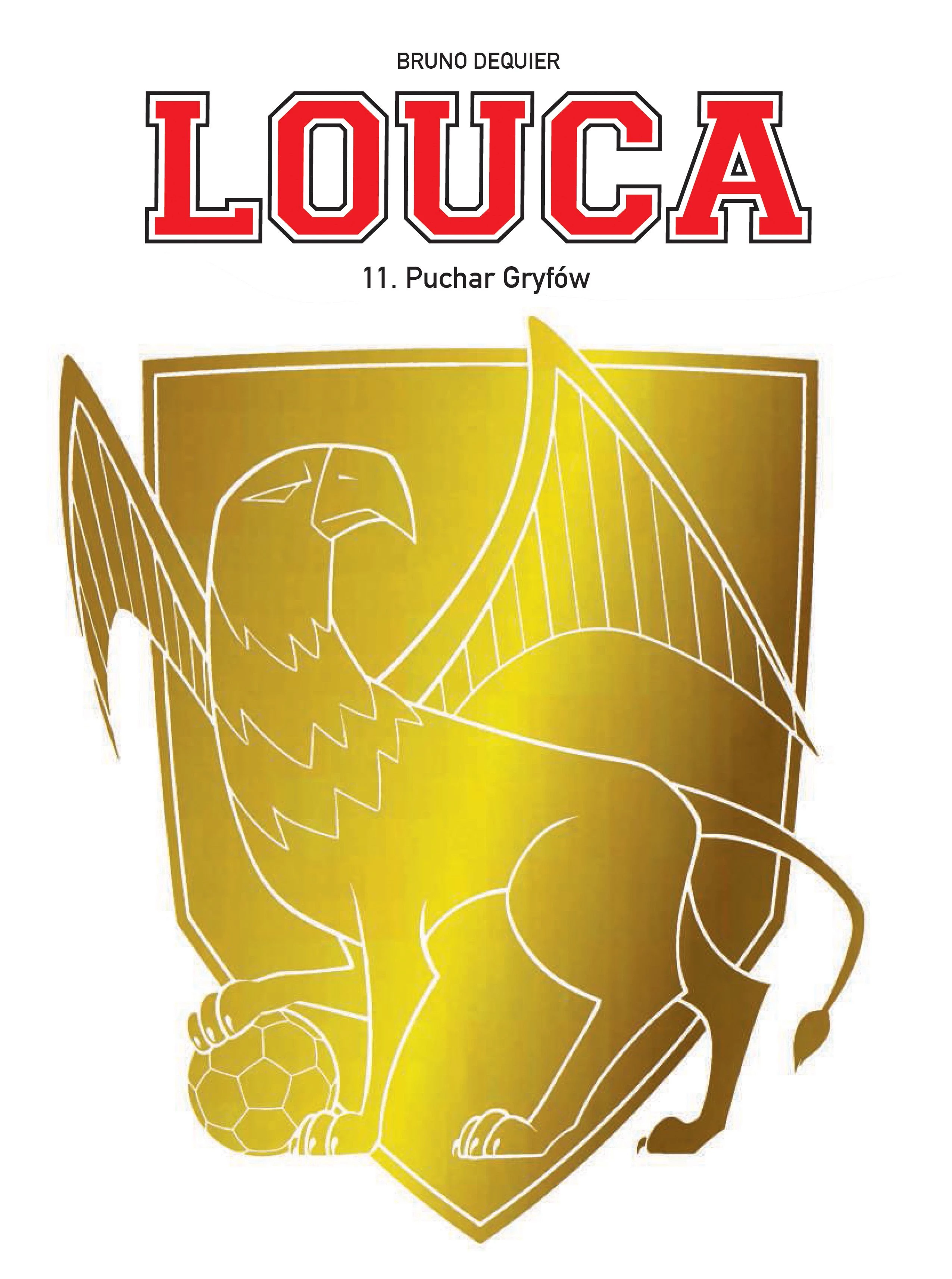 Louca. Puchar Gryfów, tom 11