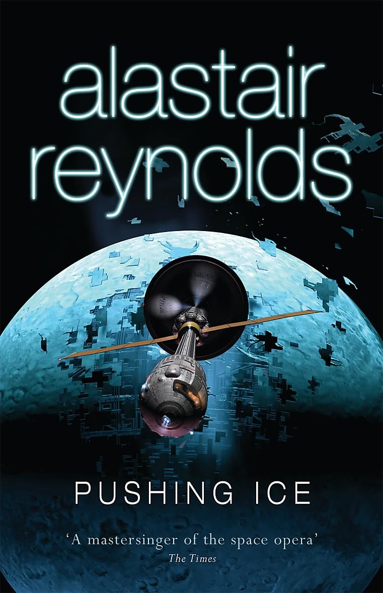 26. „Pushing Ice” – Alastair Reynolds