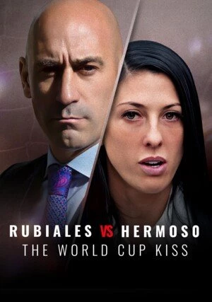     Rubiales vs Hermoso: The World Cup Kiss