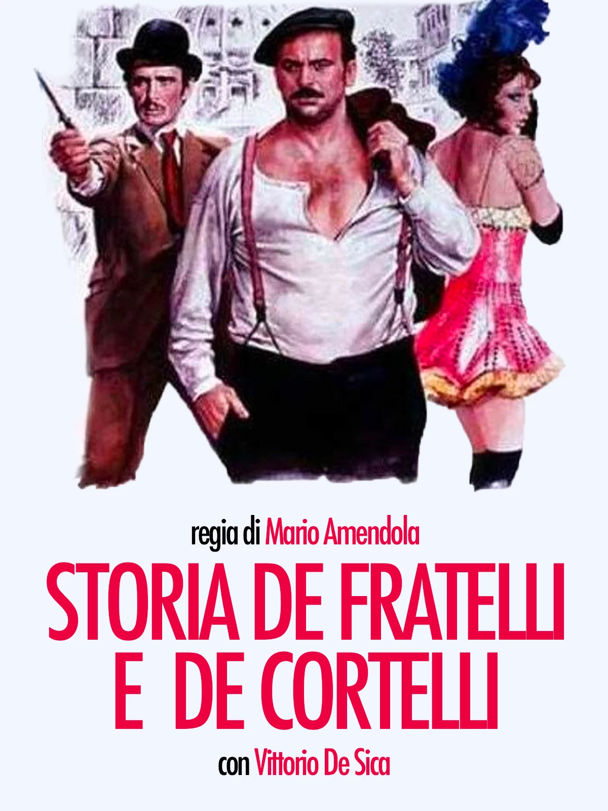     Storia de fratelli e de cortelli