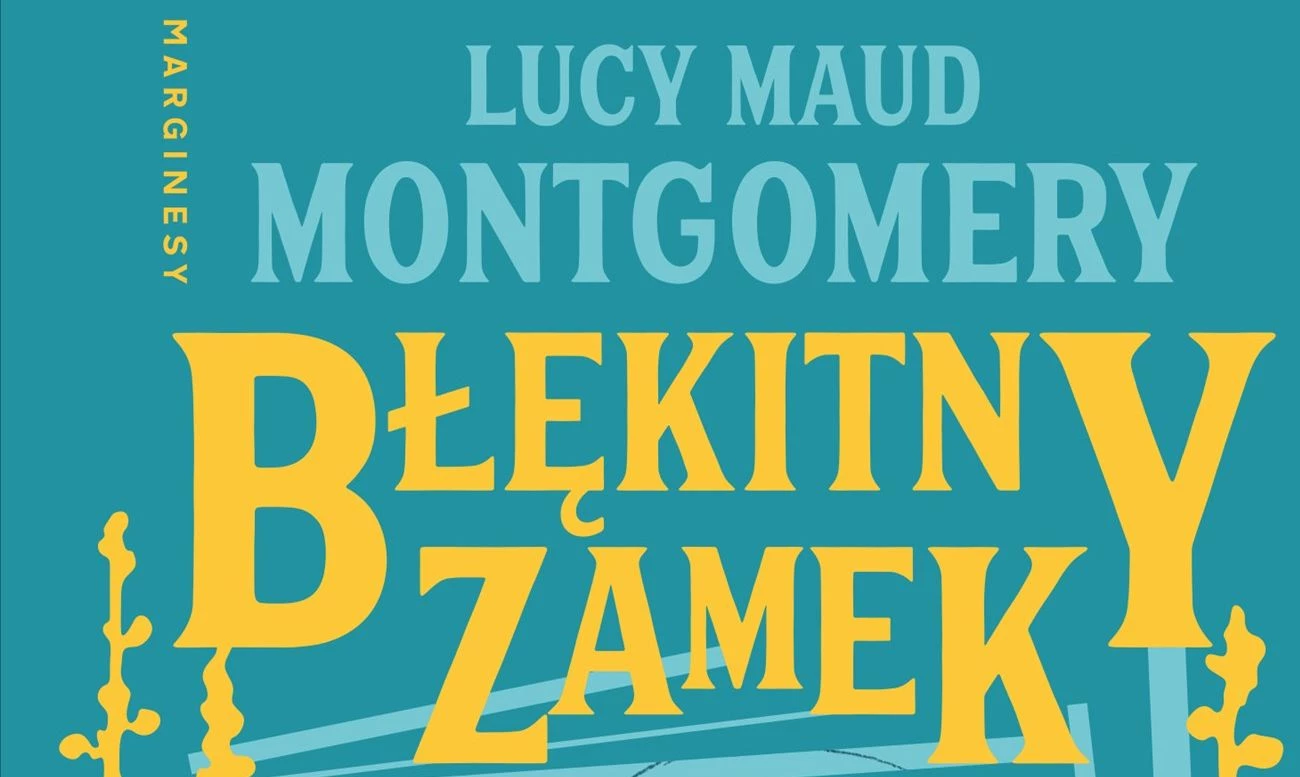 Błękitny Zamek - recenzja książki