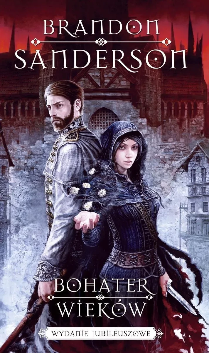 20. „Bohater wieków” (cykl Z mgły zrodzony) – Brandon Sanderson