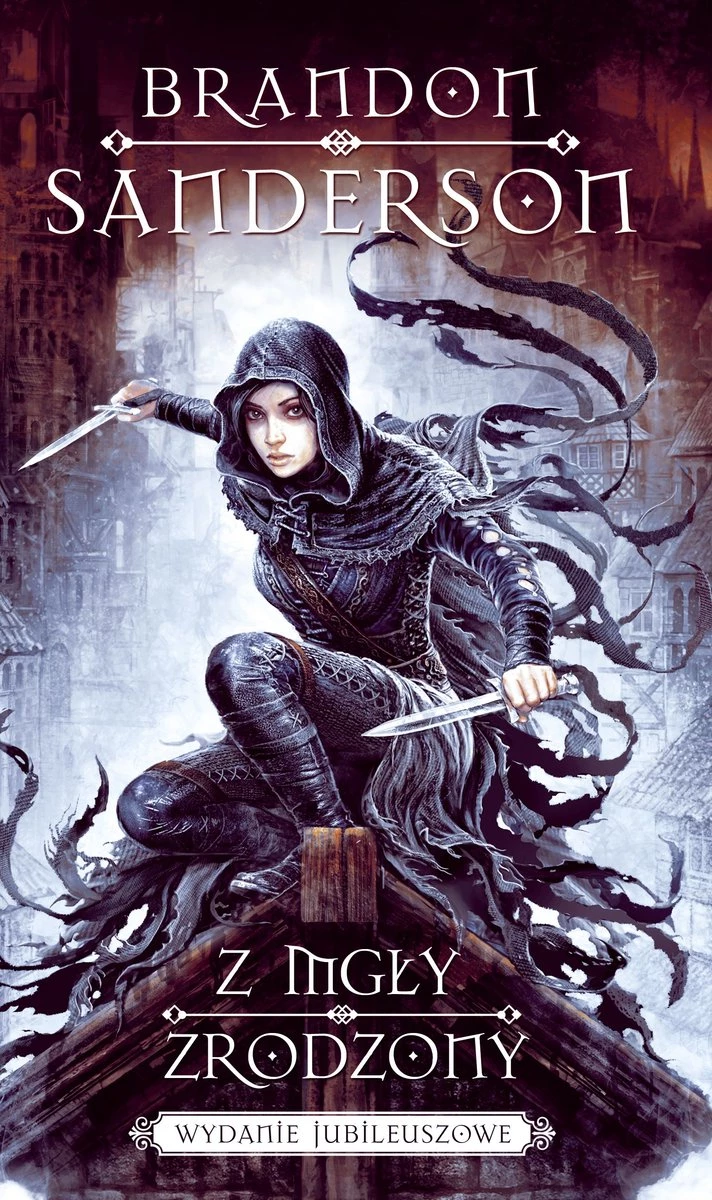 5. „Z mgły zrodzony” (cykl Z mgły zrodzony) – Brandon Sanderson