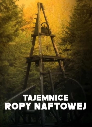     Tajemnice ropy naftowej