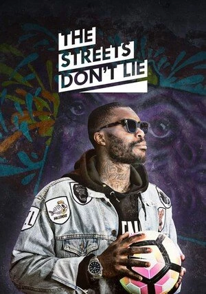     The Streets Don't Lie