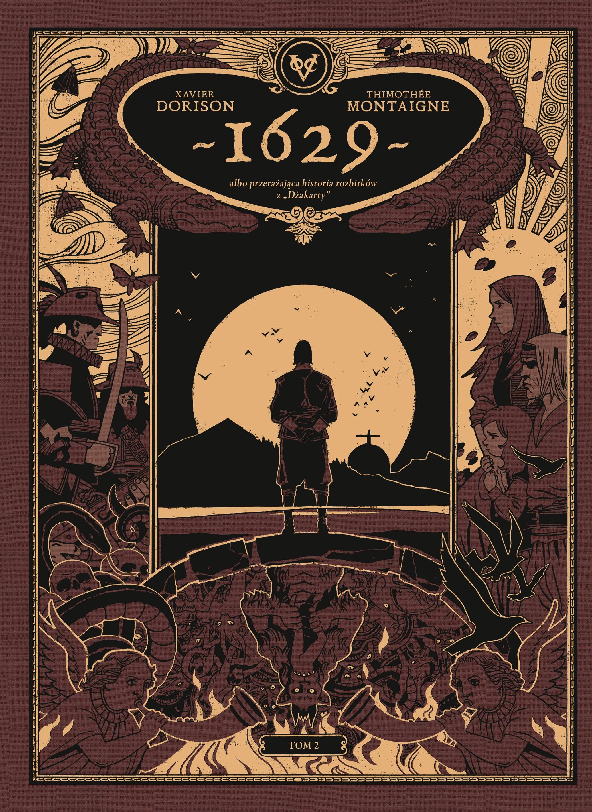 1629. Albo przerażająca historia rozbitków  z Dżakarty, tom 2