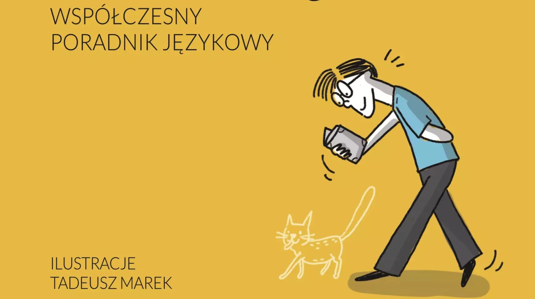 Jak słowo daję! Współczesny poradnik językowy - recenzja książki