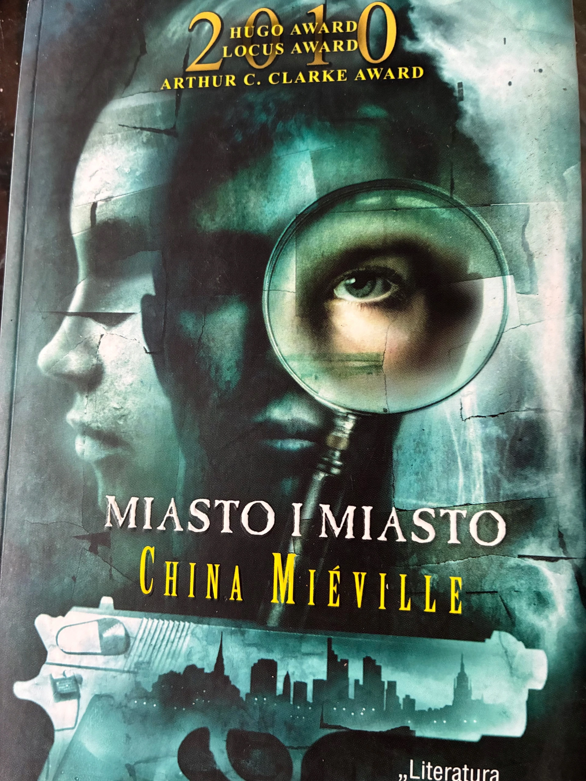 „Miasto i miasto” - China Mieville