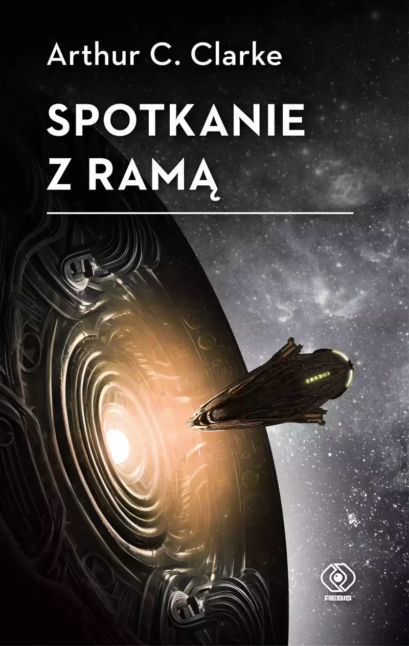 „Spotkanie z Ramą” – Arthur C. Clarke
