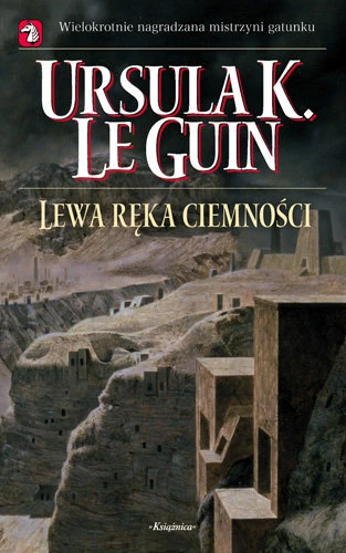 „Lewa ręka ciemności” – Ursula K. Le Guin