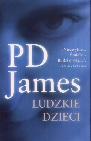 „Ludzkie dzieci” – P.D. James
