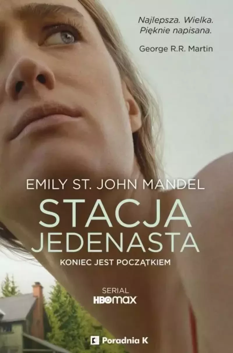 „Stacja Jedenasta” – Emily St. John Mandel
