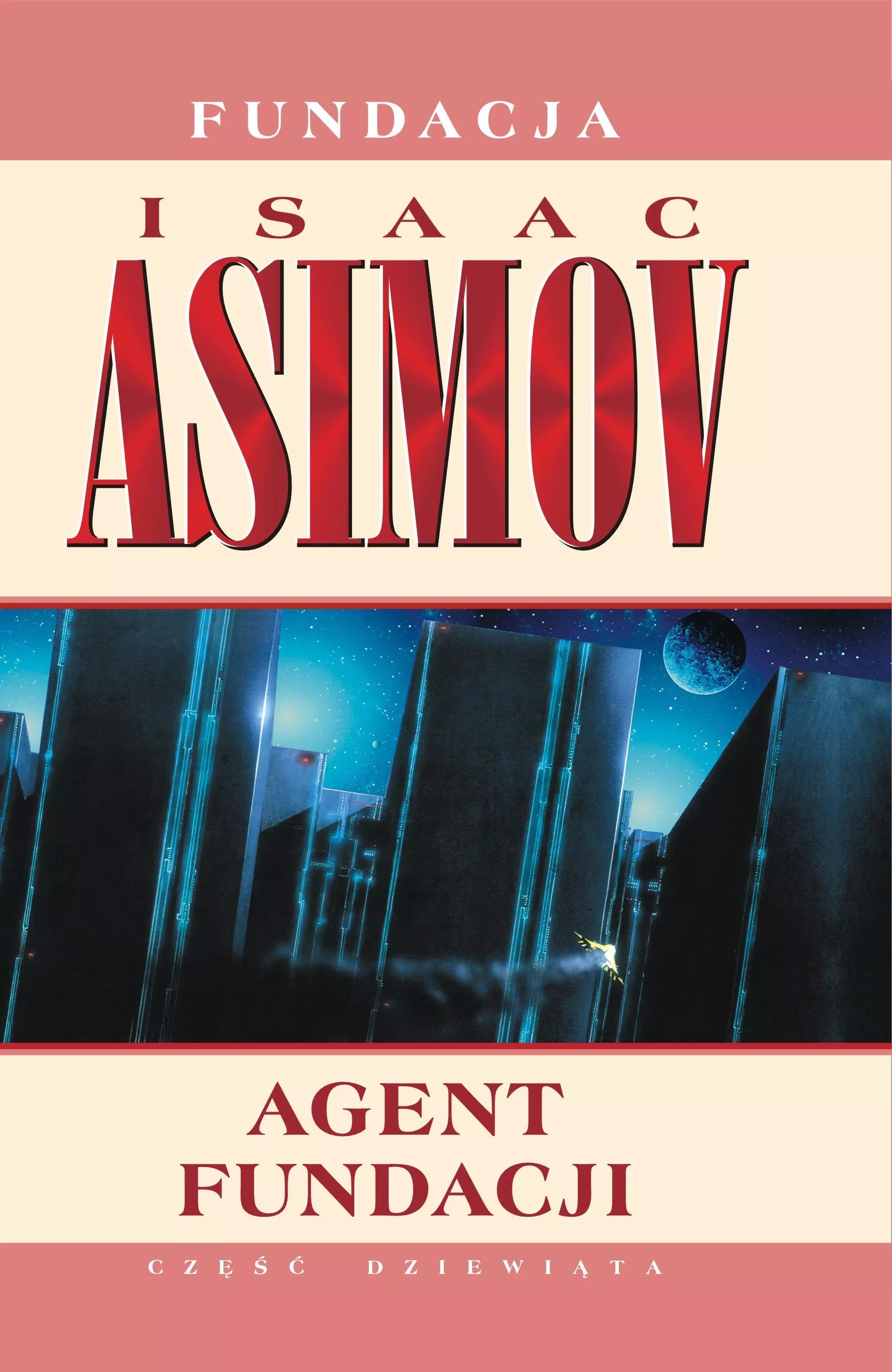 „Agent Fundacji” – Isaac Asimov