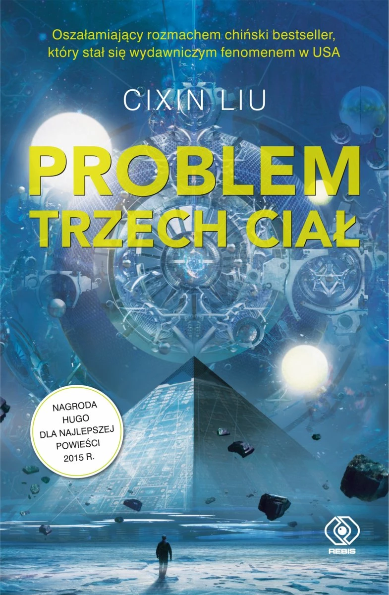 Trylogia „Problem trzech ciał” – Cixin Liu