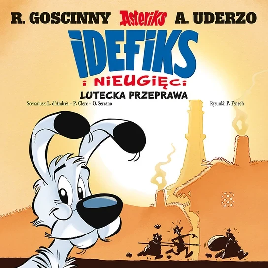 Idefiks i Nieugięci. Tom 7 – Lutycka przeprawa - okładka