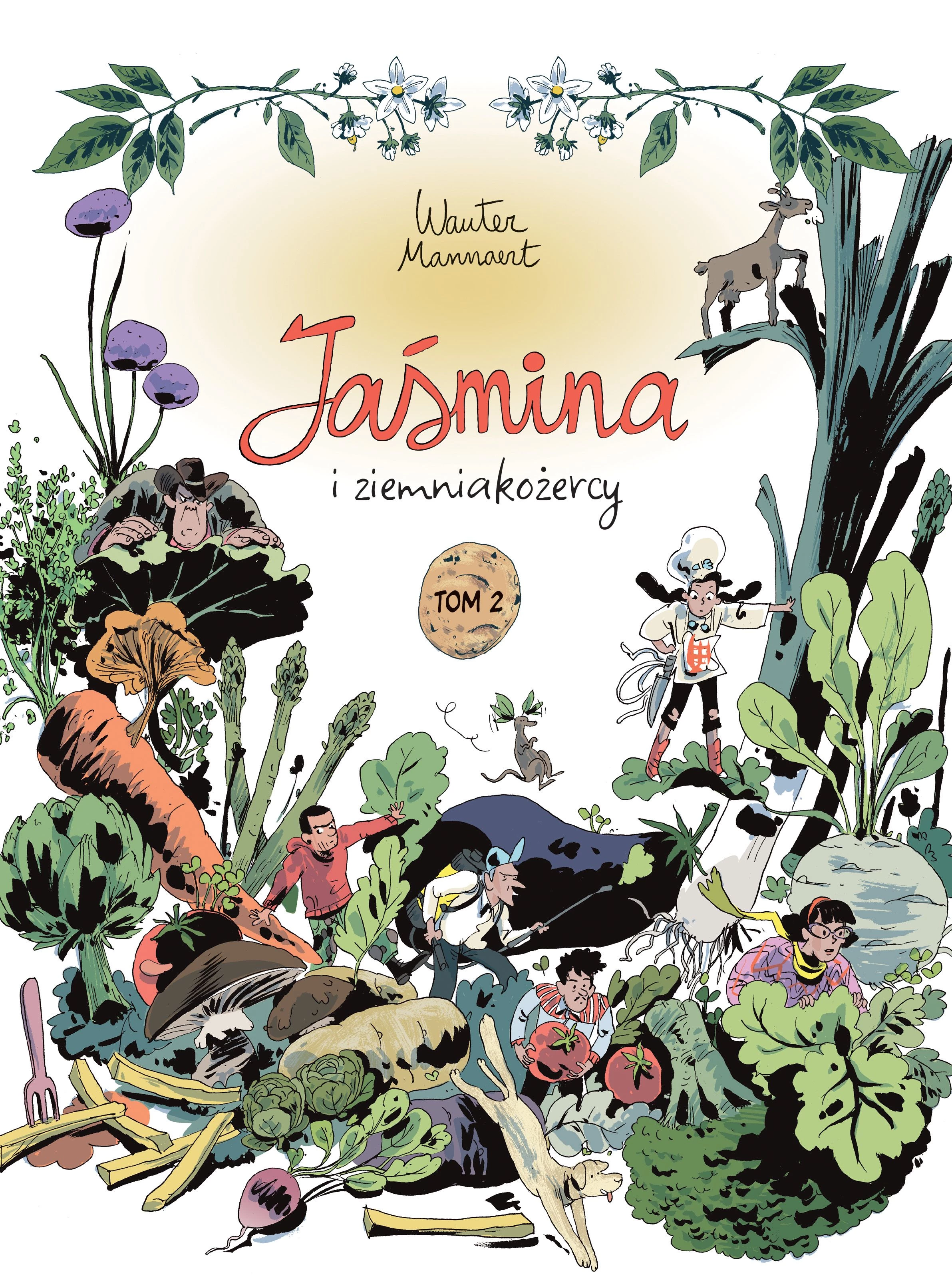Jaśmina i ziemniakożercy, tom 2