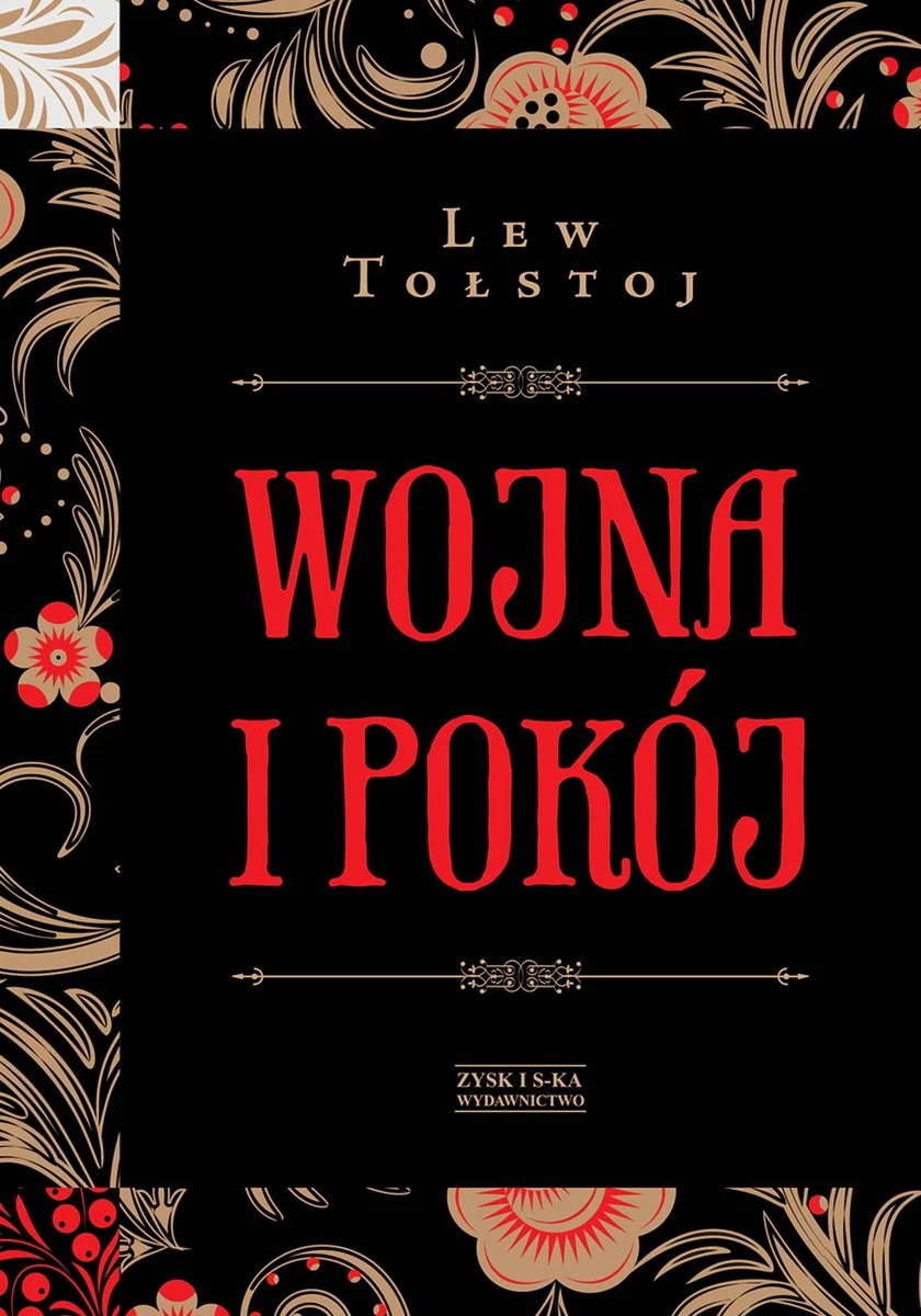 Tytuł: Wojna i pokój. Autor: Lew Tołstoj