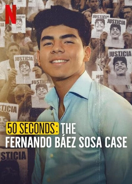     50 sekund: Sprawa Fernando Báeza Sosy