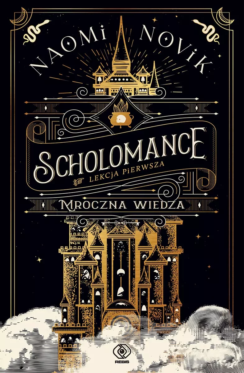 Cykl „Scholomance” – Naomi Novik